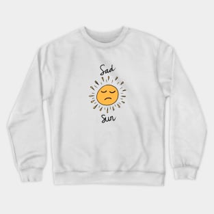 Sad Sun Yellow Hand Drawing Crewneck Sweatshirt